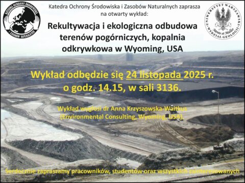 plakat- Rekultywacja i ekologiczna odbudowa terenów pogórniczych, kopalnia odkrywkowa w Wyoming, USA- 24.11.2025